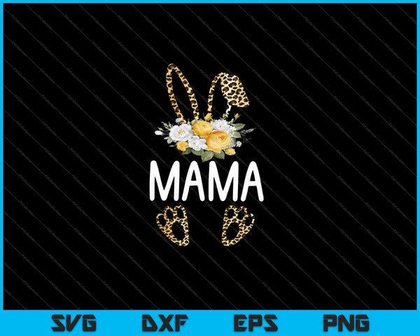 Floral Leopard Mama Bunny Regalo SVG PNG Cortar archivos imprimibles