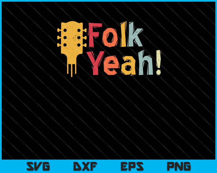 Volk Ja! Retro grappige banjo & akoestische muziek Svg snijden afdrukbare bestanden