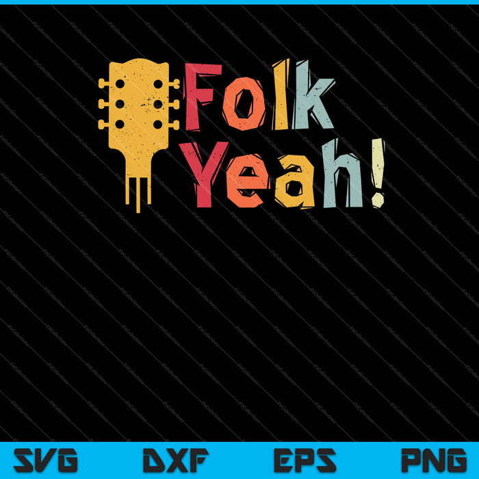 Volk Ja! Retro grappige banjo & akoestische muziek Svg snijden afdrukbare bestanden