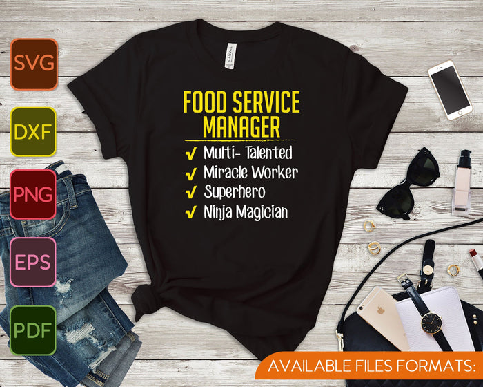 Food Service Manager Miracle Worker Ninja Funny Office SVG PNG Snijden afdrukbare bestanden