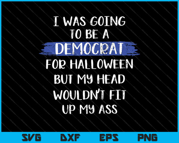 Grappige anti-liberale volwassen Halloween kostuum SVG PNG snijden afdrukbare bestanden