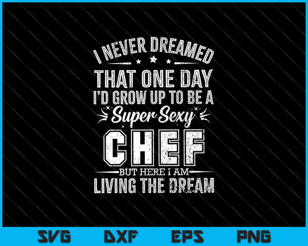 Camiseta divertida con cita de chef SVG PNG cortando archivos imprimibles
