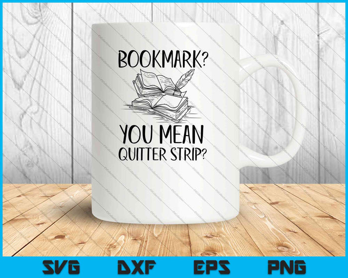 Funny Cool Unique Bookmark Perfect Book Nerd SVG PNG Cutting Printable Files