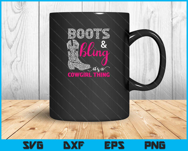 Funny Cowgirl Boots Bling Women Gift Cute Love Country Life SVG PNG Cutting Printable Files