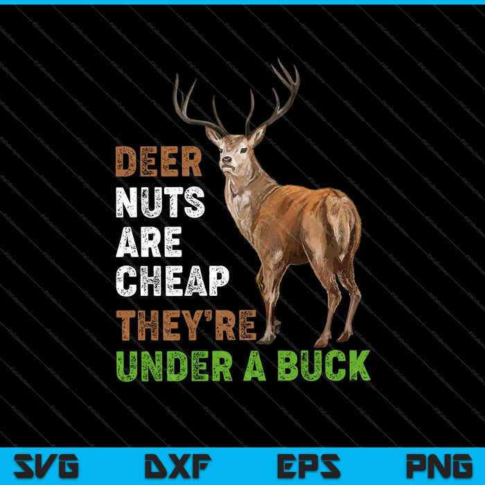 Funny Deer Hunting Season SVG PNG Cutting Printable Files