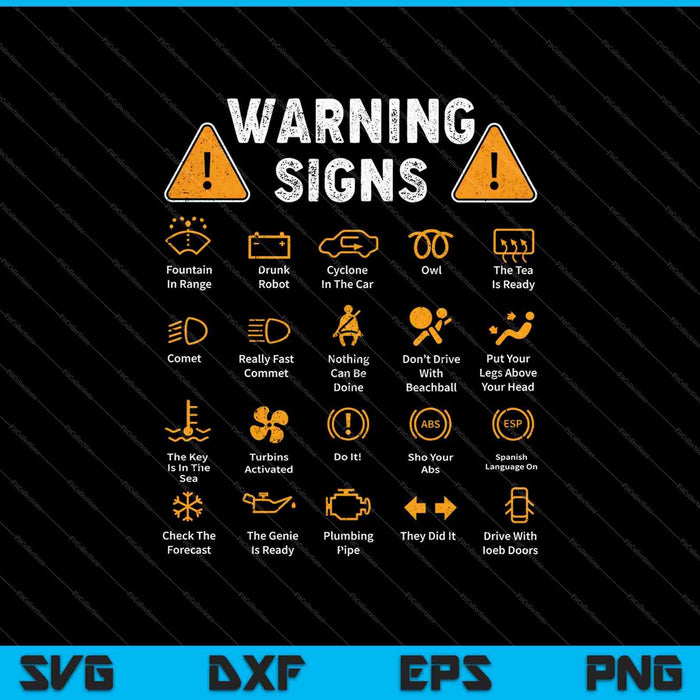 Funny Driving Warning Signs Auto Mechanic SVG PNG Cutting Printable Files