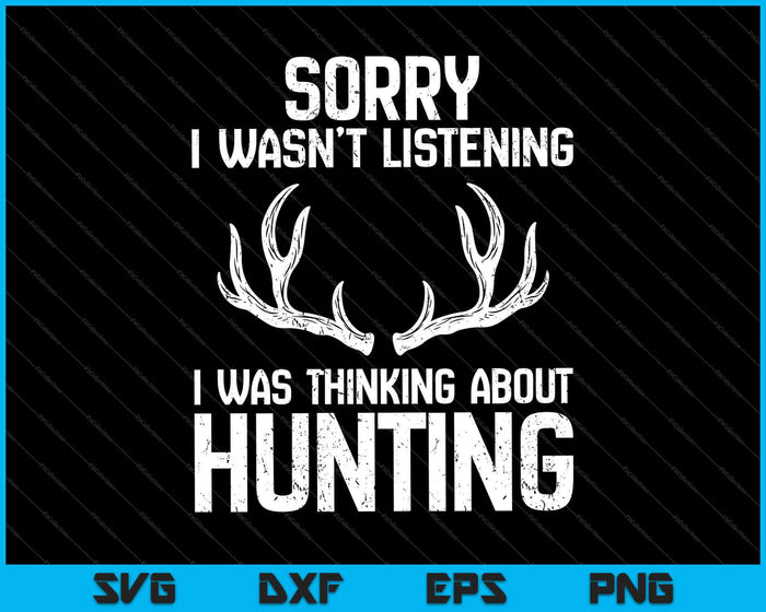 Funny Hunting Gift for Bow and Rifle Deer Hunters SVG PNG Cutting Printable Files