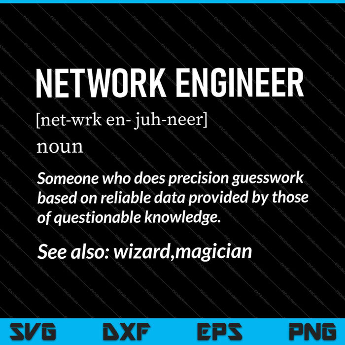 Funny Network Engineering Network Engineer Definition SVG PNG Cutting Printable Files