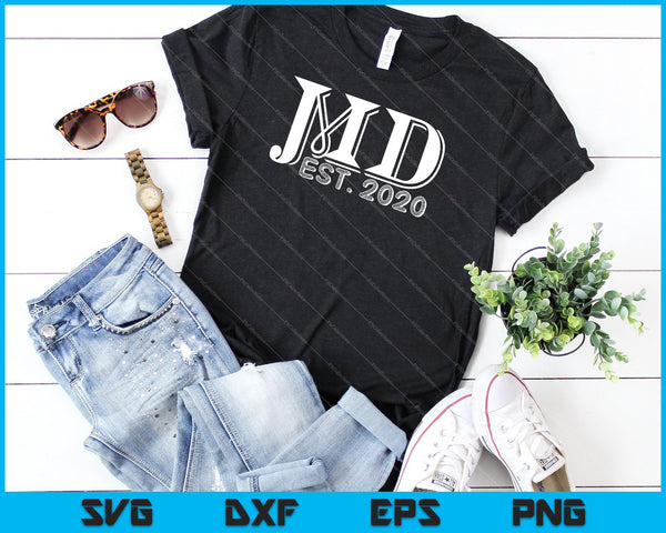 Grappige nieuwe dokter MD Est 2020 SVG PNG snijden afdrukbare bestanden - on a t-shirt