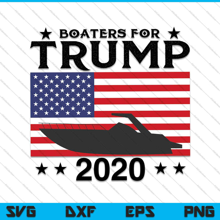 Grappig citaat Tee Boaters voor Trump 2020 verkiezingsslogan SVG PNG-bestanden