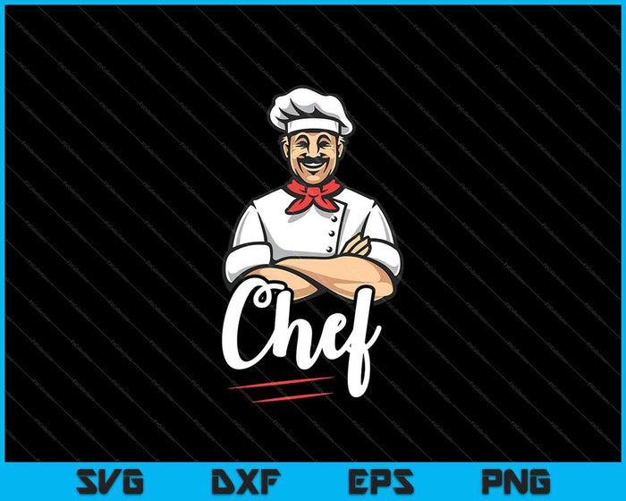 Funny Restaurant Chef SVG PNG Cutting Printable Files
