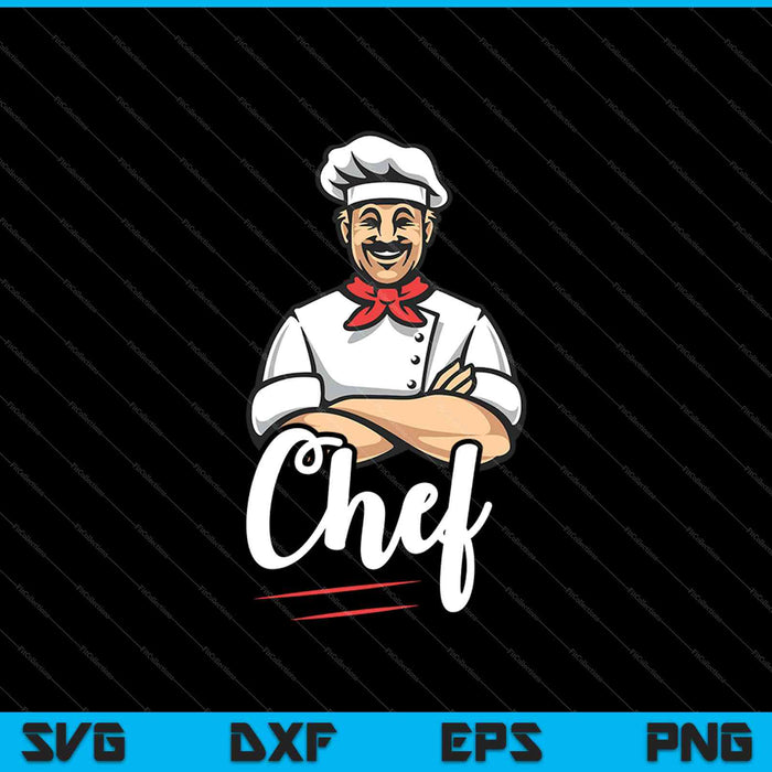 Funny Restaurant Chef SVG PNG Cutting Printable Files