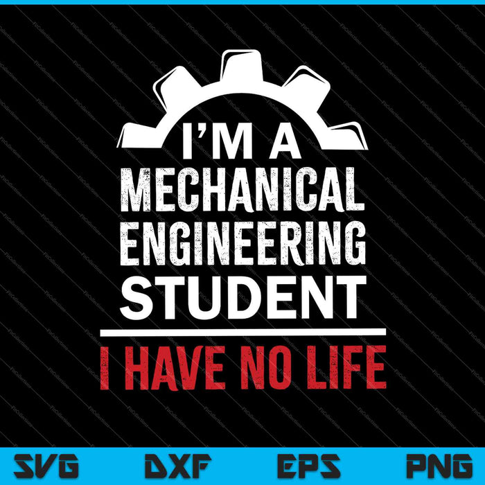Future Mechanical Engineer Design Gift Engineering Student SVG PNG Cutting Printable Files