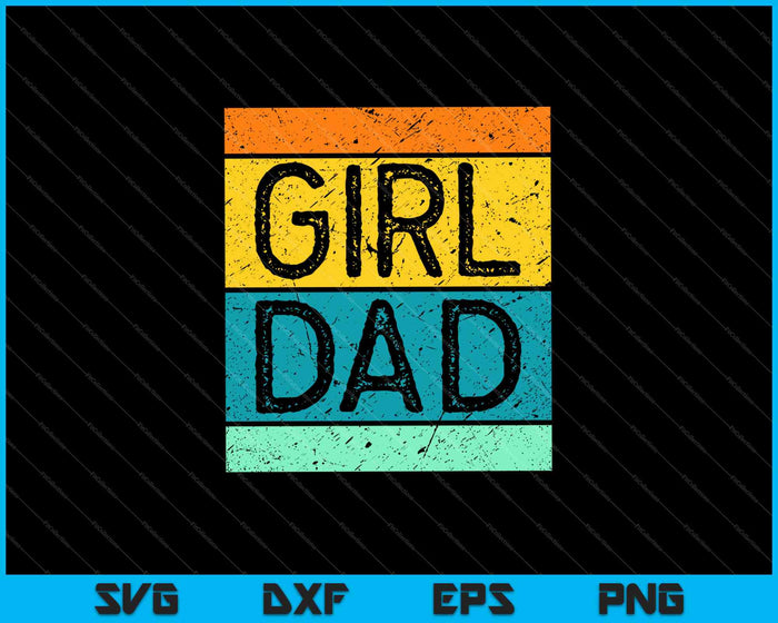 Girl Dad with Daughters SVG PNG Cutting Printable Files