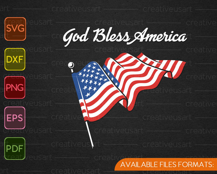 God Bless America SVG PNG Cutting Printable Files