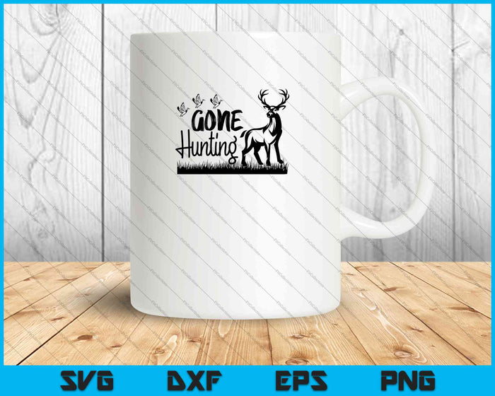 Gone Hunting SVG PNG Cutting Printable Files