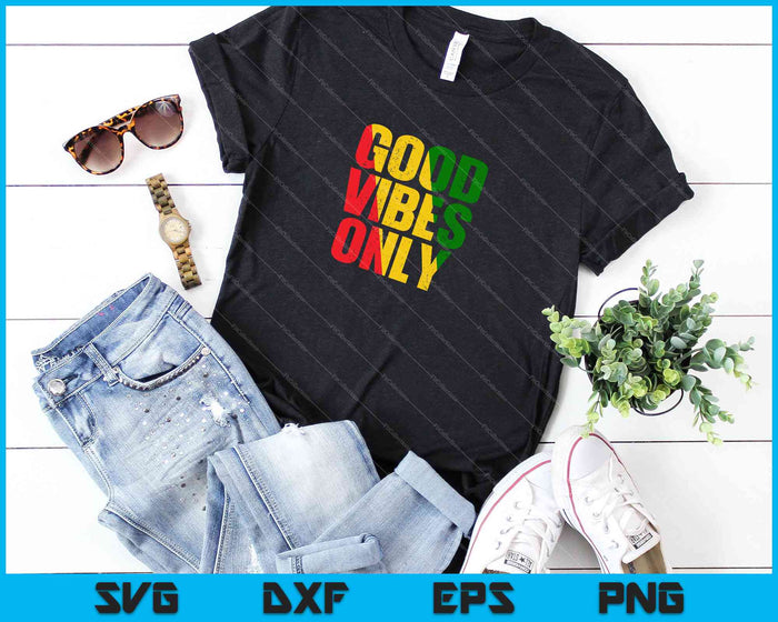 Good Vibes Alleen Rasta Reggae Roots SVG PNG Snijden afdrukbare bestanden
