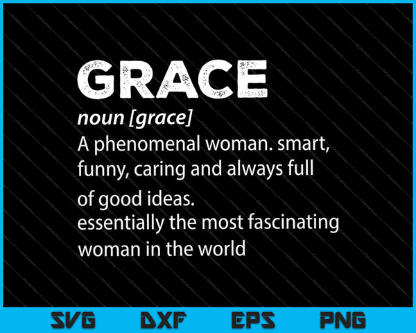 Grace Definición SVG PNG Cortar archivos imprimibles