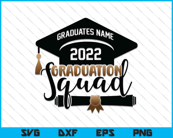 Afstuderen Senior Class van 2022 Squad SVG PNG Snijden afdrukbare bestanden