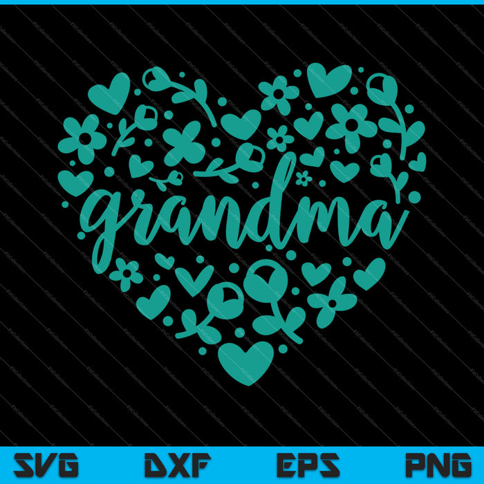 Grandma Heart Happy Mother's Day Love Mom SVG PNG Cutting Printable Files