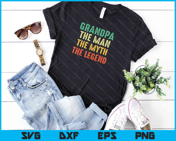 Grandpa The Man The Myth The Legend SVG PNG Cutting Printable Files - on a t-shirt