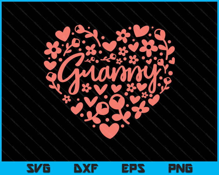 Granny Floral Heart Happy Mother's Day Love Grandma SVG PNG Cutting Printable Files