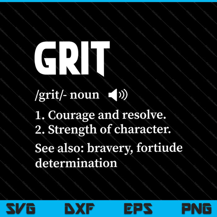 Grit Definición Profesor Camisa Inspiración Motivacional SVG PNG Cortar Archivos Imprimibles