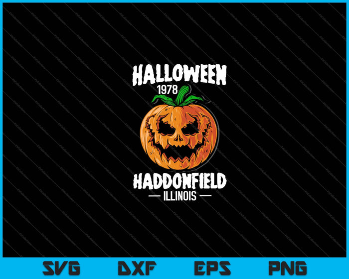 Halloween 1978 Haddonfield, Illinois divertido Svg Cortando archivos imprimibles