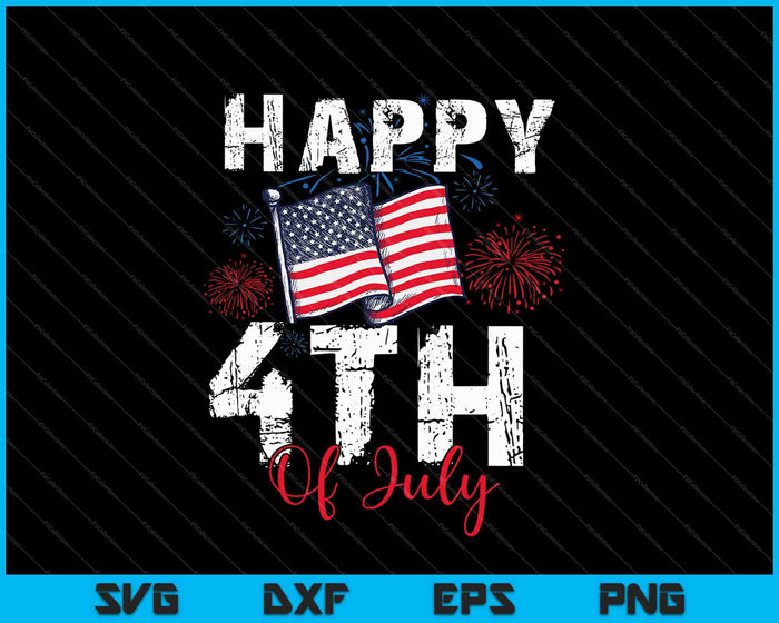 Happy 4th Of July SVG PNG Cutting Printable Files