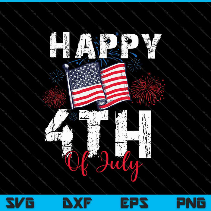 Happy 4th Of July SVG PNG Cutting Printable Files