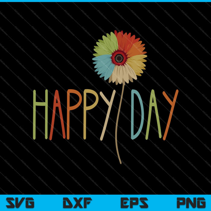 Vintage Happy Day Zonnebloem Vaderdag SVG PNG Snijden afdrukbare bestanden