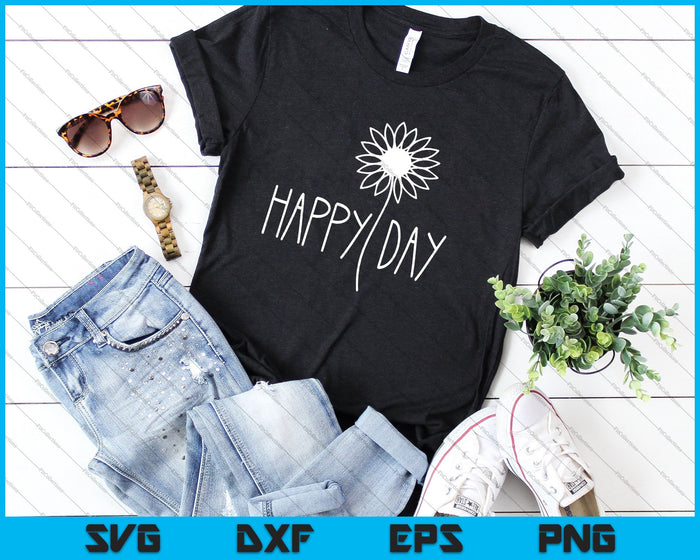 Happy Day Sunflower SVG PNG Cutting Printable Files