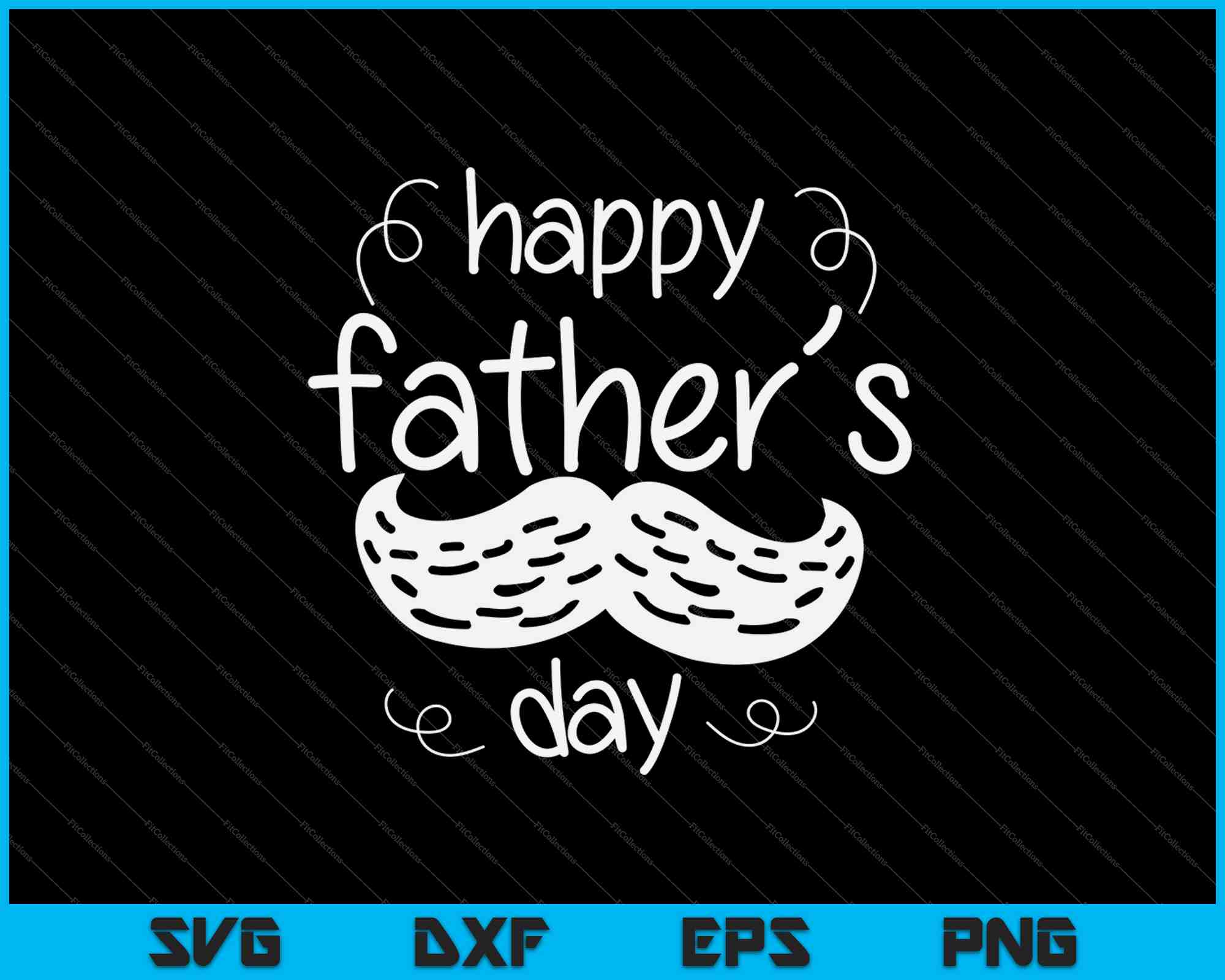 Happy Father Day SVG PNG Cutting Printable Files – creativeusarts