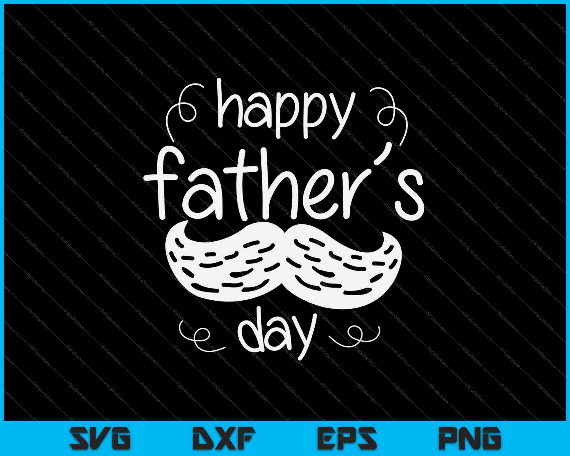 Father's Day, SVG, Happy Father's Day