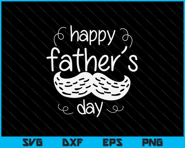 Feliz Día del Padre SVG PNG Cortando archivos imprimibles