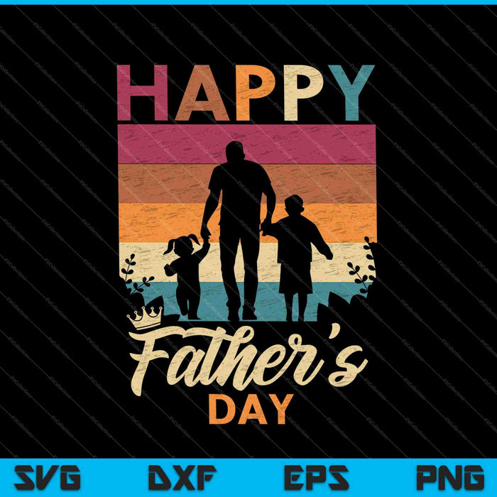 Funny Happy Father's Day SVG PNG Cutting Printable Files