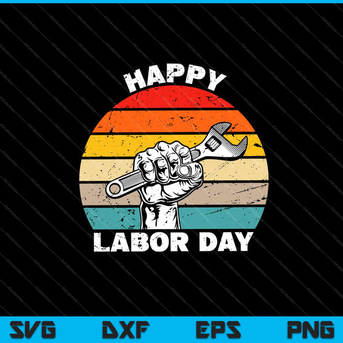 Happy Labor Day Svg Cutting Printable Files