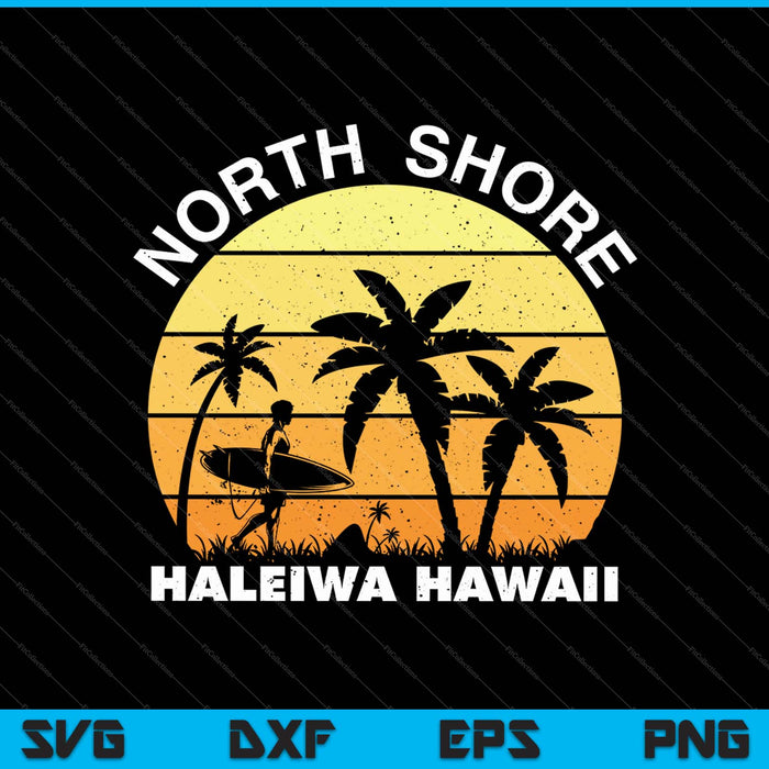 Islas de Hawái Costa Norte Haleiwa Surfer SVG PNG Archivos