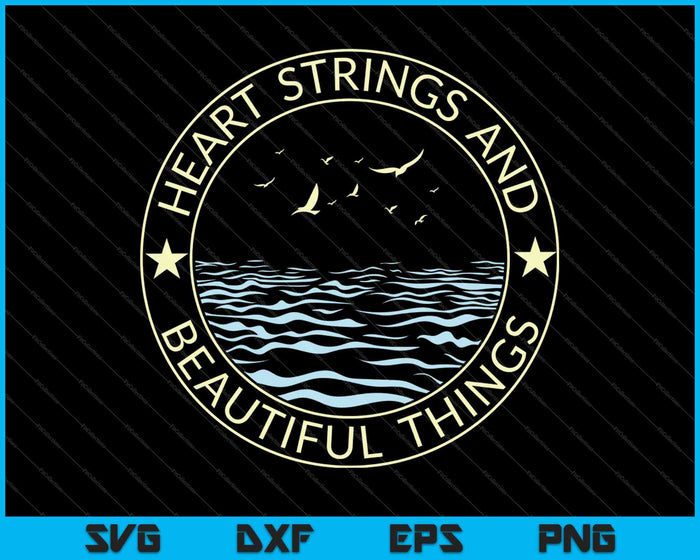 Cuerdas de corazón y cosas hermosas SVG PNG cortando archivos imprimibles