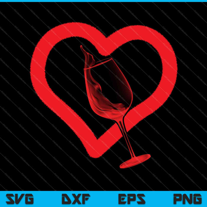 Corazón de vino SVG PNG cortando archivos imprimibles
