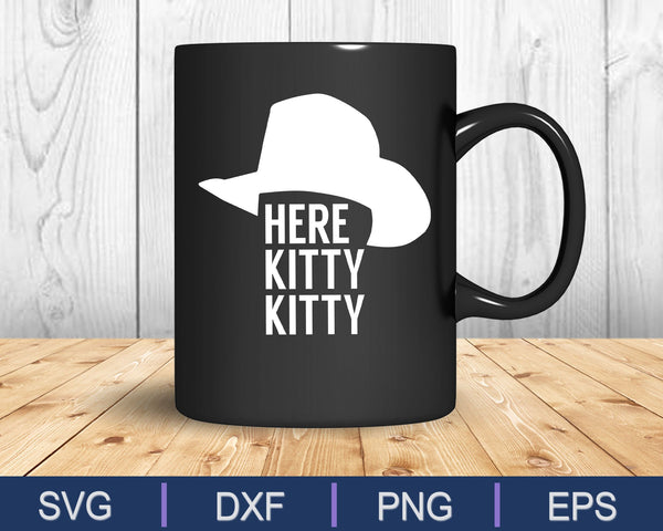Joe Exotic Tiger King Aquí Kitty Kitty Divertido Video Musical SVG PNG Cortando Archivos Imprimibles - on a t-shirt