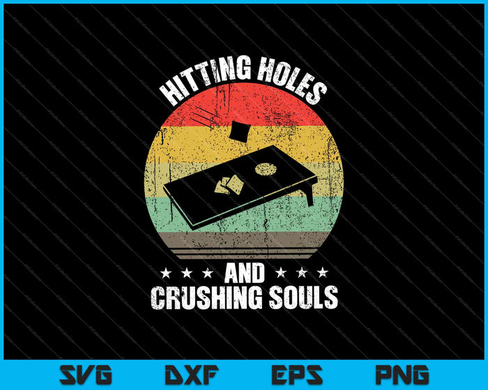 Hitting Holes and Crushing Souls SVG PNG Cutting Printable Files