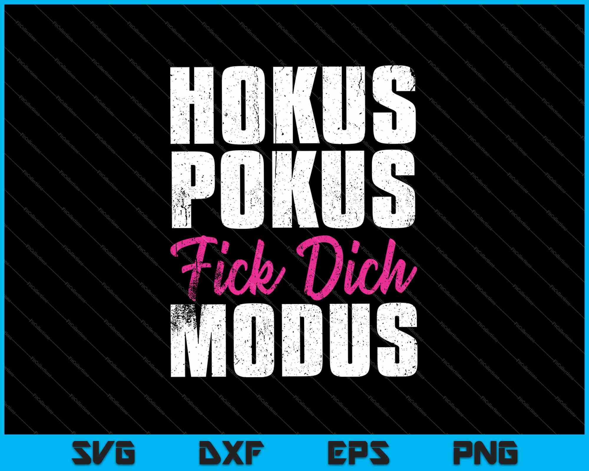 Hokus Pokus Fick Dich Modus SVG PNG Files Creativeusarts hokus-pokus-fick-dich-modus-svg-png-files-creativeusarts