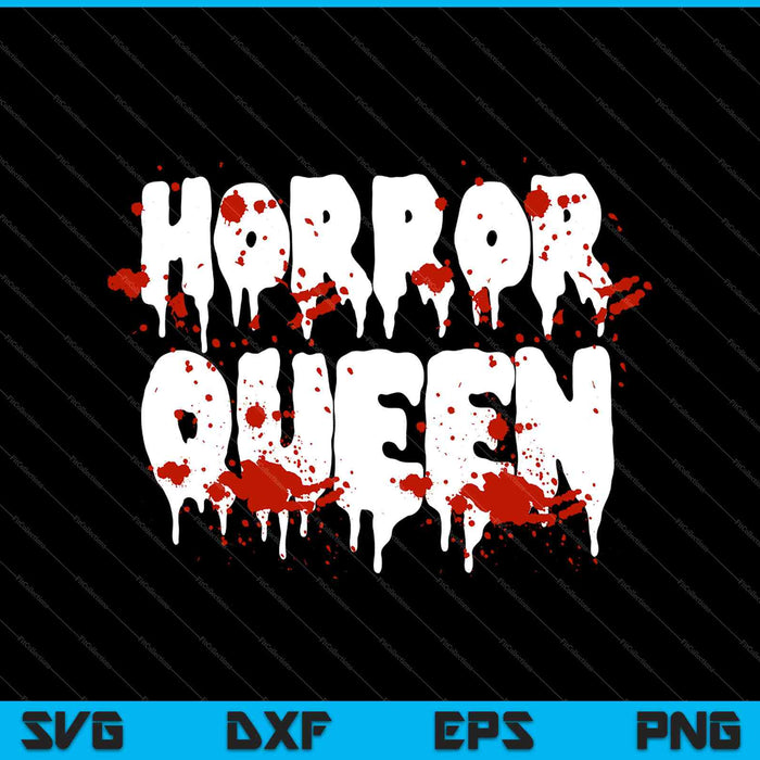 Horror Queen films Fan Halloween kostuum meisjes SVG PNG snijden afdrukbare bestanden