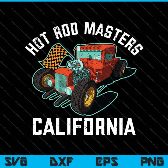 Hot Rod Masters California SVG PNG Cutting Printable Files