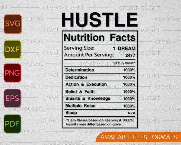 Hustle Nutritional Facts SVG PNG Cutting Printable Files