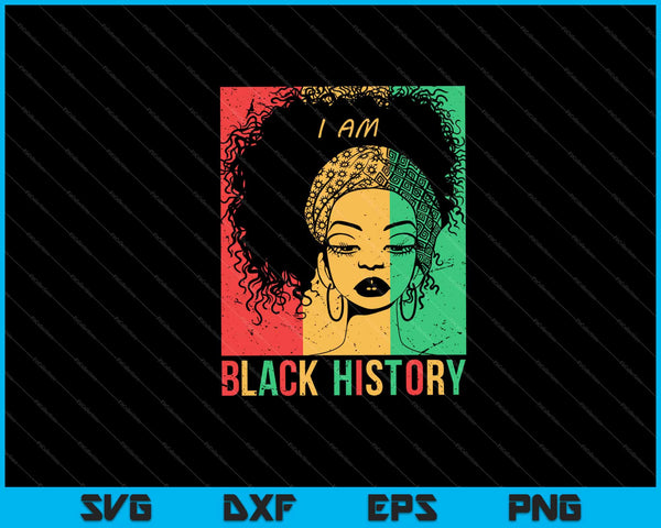 Ik ben de sterke Afrikaanse koningin meisjes - zwarte geschiedenis Svg snijden afdrukbare bestanden