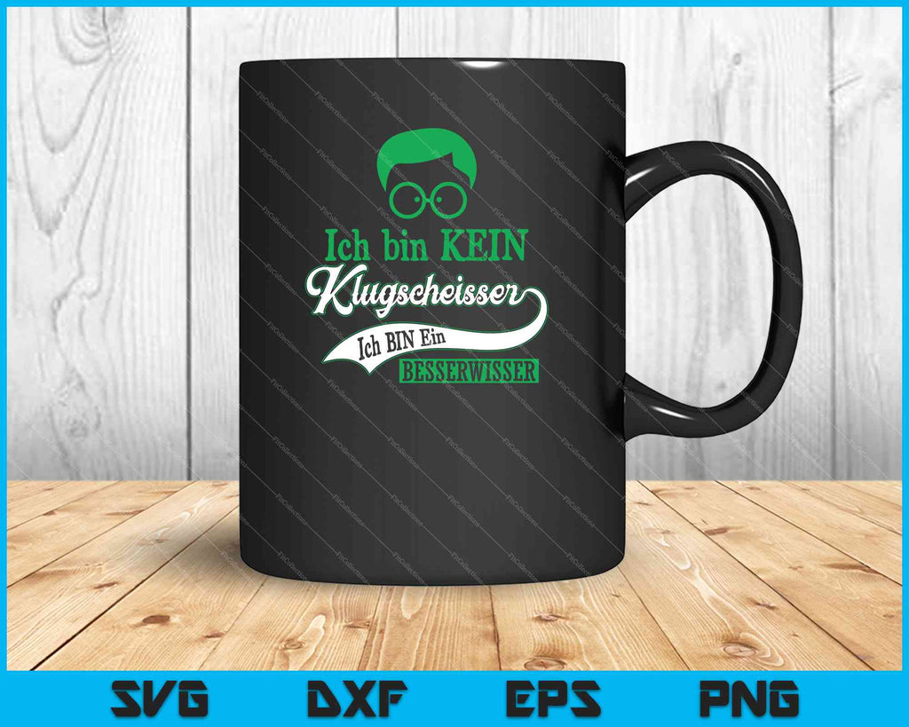 Tazza Divertente 330ml Con Scritta 'Ich Bin Kein Klugscheisser – Ich Weiß Es Wirklich Besser' - Regalo Per Amici