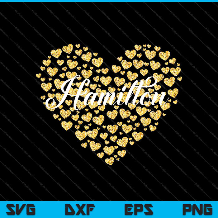 Me encanta Hamilton Heart SVG PNG Cortar archivos imprimibles
