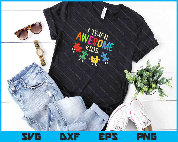 I Teach Awesome Kids Autism Special SVG PNG Cutting Printable Files